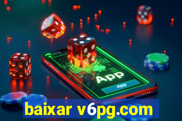 baixar v6pg.com